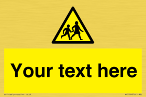 Custom Warning children Sign